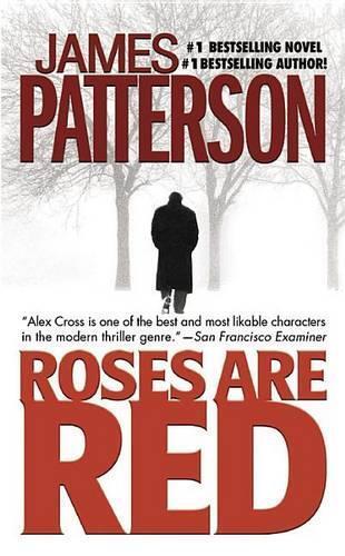 James Patterson Roses Are Red (Tascabile) Alex Cross Novels