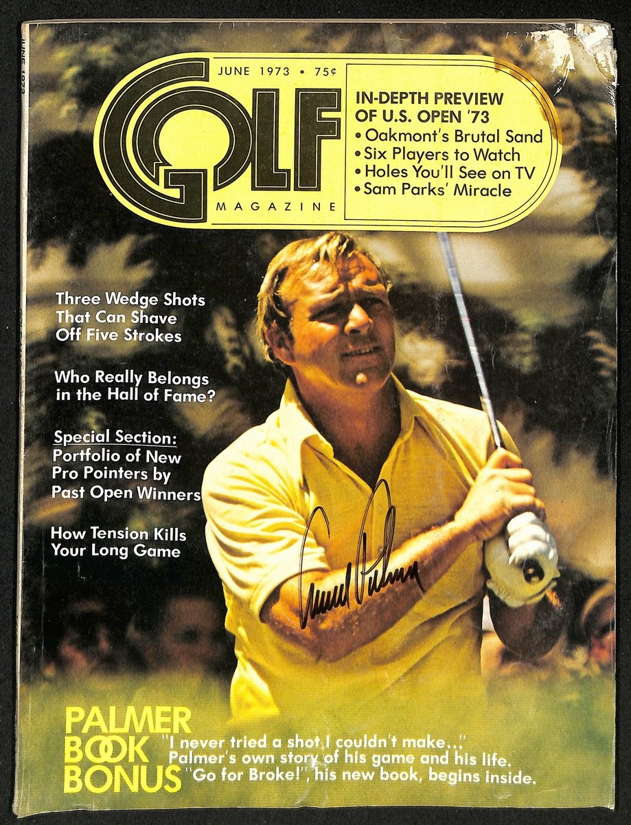 Arnold Palmer Autographed Signed / June 1973 Golf Magazine NOLABEL JSA 194962 