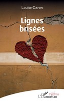 Louise Caron | Lignes BriséEs | Taschenbuch | FranzöSisch (2024)