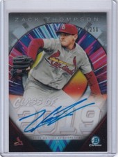 2019 Bowman Chrome Draft Zack Thompson AUTO #119/250 Class of 19 Cardinals