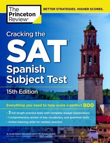 College Test Preparation Ser.: Cracking the SAT Spanish Subject Test by ...