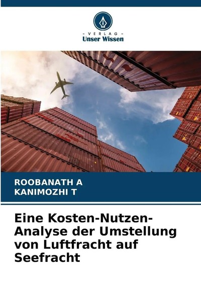 Roobanath A (U. A.) | Eine Kosten-Nutzen-Analyse Der Umstellung Von...-image