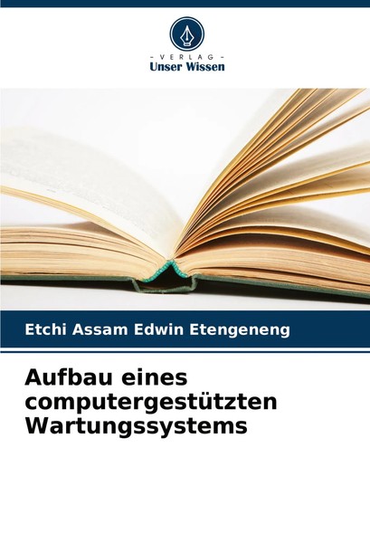 Aufbau Eines ComputergestüTzten Wartungssystems Etchi Assam Edwin Etengeneng-image