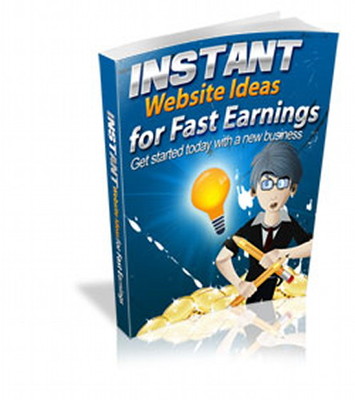 Instant Website Ideas To Make Quick Cash - Get Started In Your Own Business (CD)