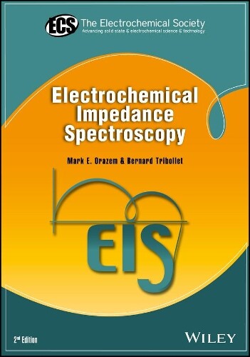 Thumbnail - Mark E. Orazem Bernard Tri Electrochemical Impedance Spectr (gebundene
