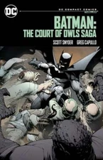 Batman: The Court of Owls Saga: DC Compact Comics Edition by Scott Snyder: Used