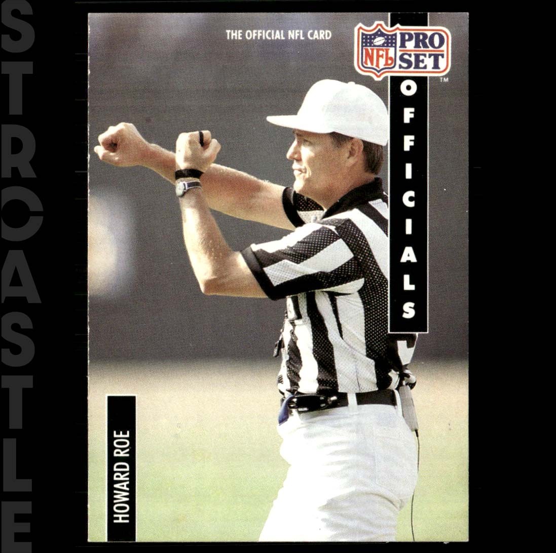 Howard Roe 1991 Pro Set #367 NFL Officials 🏈 Football Card