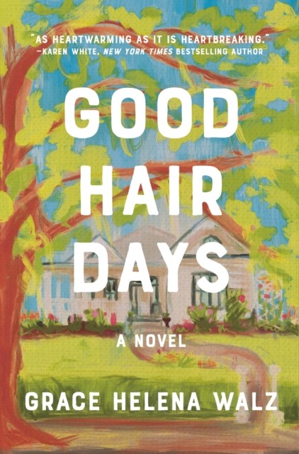 Good Hair Days by Grace Helena Walz - - Image 6