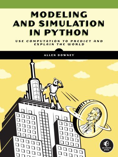 Modeling and Simulation in Python : An Introduction for Scientists and ...