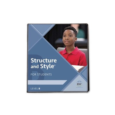 Structure and Style for Students: Level B [Binder]