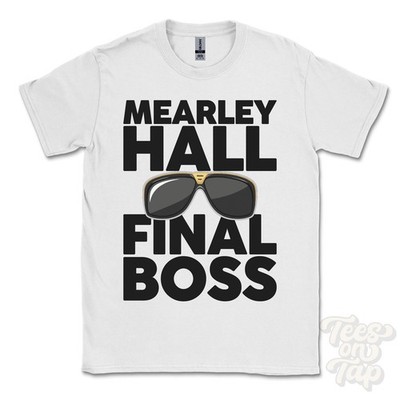 MEARLEY HALL FINAL BOSS T-SHIRT lustiges Weihnachtsgeschenk Pendleton Hall Ribble Valley