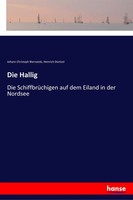 Die Hallig Die SchiffbrüChigen Auf Dem Eiland In Der Nordsee Biernatzki (U. A.)