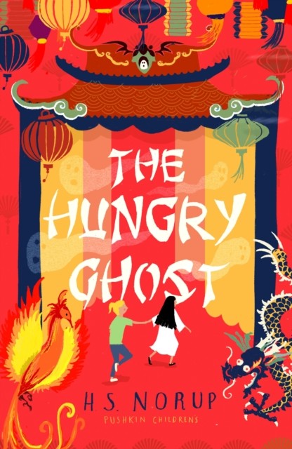 The Hungry Ghost by H.S. Norup (Paperback Book)