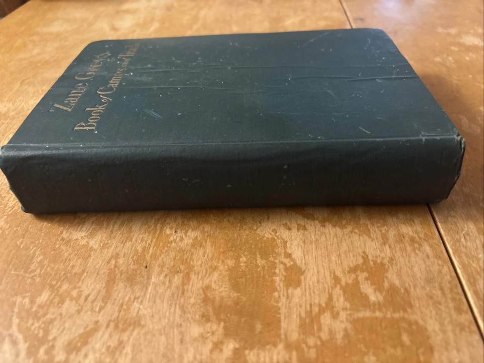 Zane Grey's Book of Camps and Trails 1st edition, 1931 Rare - Image 4 of 4