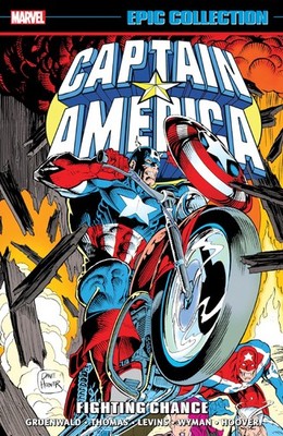Captain America Epic Collection: Fighting Chance by Marvel Various