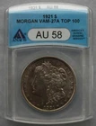 1921 P ANACS AU58 VAM 27A Wide Reeded, Tripled Neck, Reverse Die Gouges  Top 100
