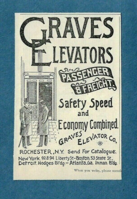 1894 GRAVES ELEVATORS AD ~ PASSENGER & FREIGHT ~ ROCHESTER, N.Y.C., DETROIT