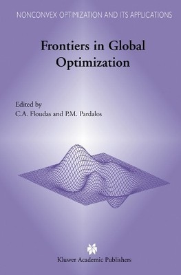 Frontiers in Global Optimization - 9781461379614