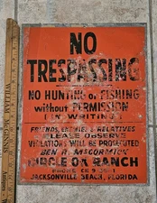 Vintage Jacksonville Beach Florida Circle Ok Ranch No Trespassing Sign Hunting