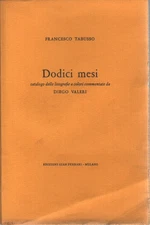 Dodici mesi - Francesco Tabusso (Edizioni Gian Ferrari) [1968]
