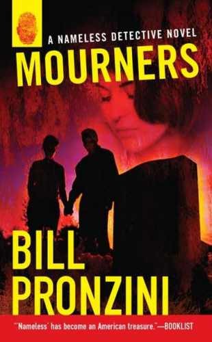 Mourners: A Nameless Detective Novel - Paperback, by Pronzini Bill - Very Good