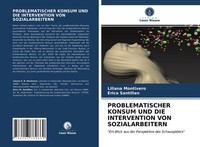 Liliana Montivero (U. A.) | Problematischer Konsum Und Die Intervention Von...