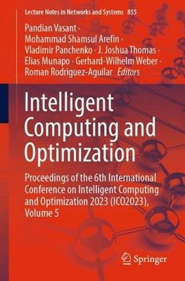 Intelligent Computing and Optimization: Proceedings of the 6th International Con