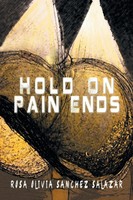 Rosa Olivia Sanchez Salazar | Hold On Pain Ends | Taschenbuch | Englisch (2014)