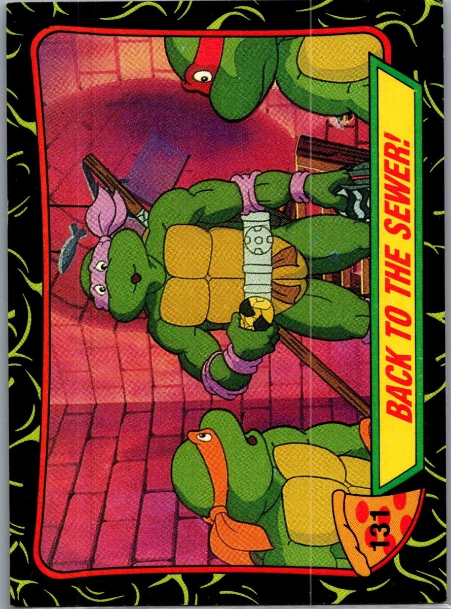 1989 Topps Teenage Mutant Ninja Turtles - #131 Back to the Sewer