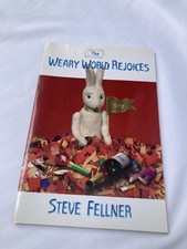The Weary World Rejoices by Steve Fellner Paperback 2011 Poetry Claudia Carlson