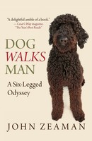 John Zeaman | Dog Walks Man | Taschenbuch | Englisch (2011) | Lyons Press