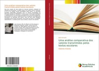 Joao Armazia | Uma AnáLise Comparativa Dos Valores Transmitidos Pelos Textos...