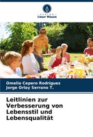 Omelio Cepero Rodriguez (U. A.) | Leitlinien Zur Verbesserung Von Lebensstil...