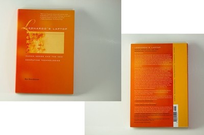 Leonardo's Laptop: Human Needs and the New Computing Technologies (Mit Press...