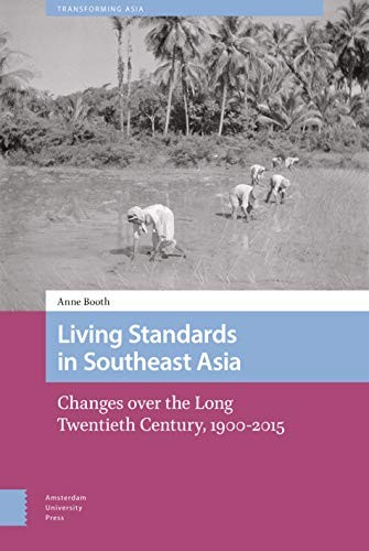 Living Standards in Southeast Asia: Changes over the Long Twentieth Century, 19