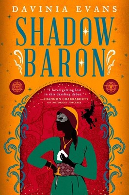 Shadow Baron (The Burnished City, 2) - paperback Evans, Davinia