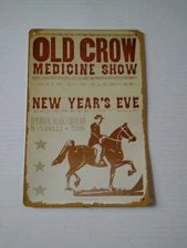 Sign: Old Crow Medicine Show 12 x 8 in.
