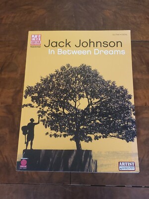 Jack Johnson - In Between Dreams, Guitar & Vocals / 2005, Cherry Lane Music Co.