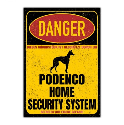 Podenco Schild Danger Security System Türschild Hundeschild Warnschild Hund