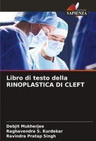Debjit Mukherjee (U. A.) | Libro Di Testo Della Rinoplastica DI Cleft | Buch