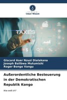 Giscard Aser Nzuzi Dialakana (U. A.) | AußErordentliche Besteuerung In Der...
