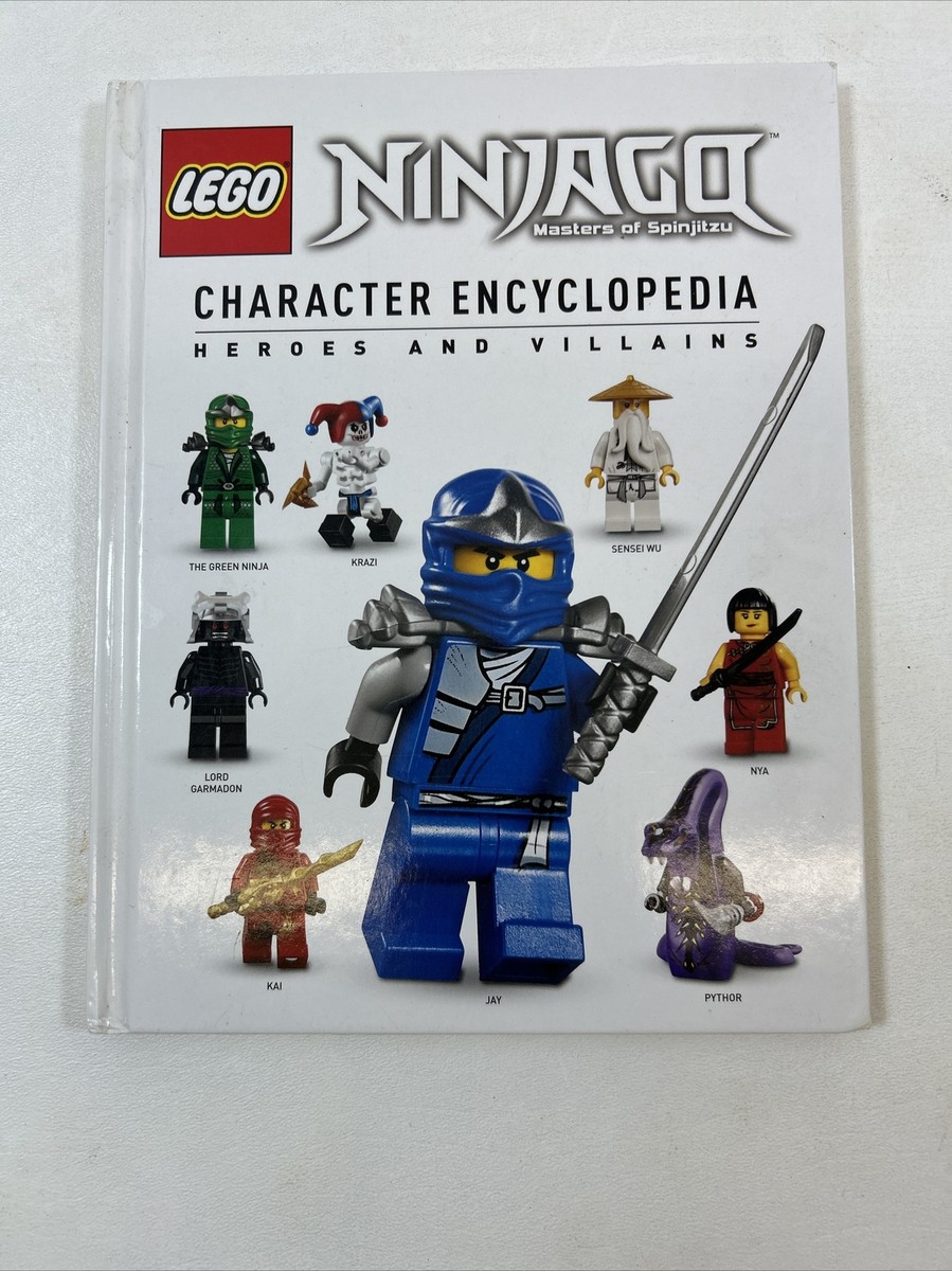 Lego Ninjago : Character Encyclopedia - Claire Sipi (Hardcover