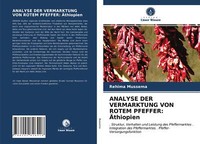 Analyse Der Vermarktung Von Rotem Pfeffer: ÄThiopien | Buch | 9786202826426