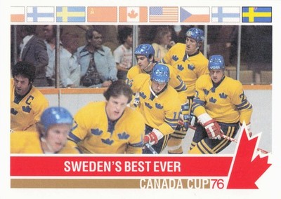 1992 Future Trends '76 Canada Cup #114 Sweden's Best Ever B94