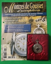 Hachette collection montres de Gousset d'exception N°5 Savonnette Napoleon III