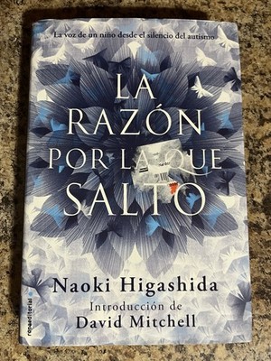 La razon por la que salto Hardcover  Naoki Higashida Spanish Edition Mitchell