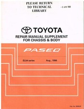 TOYOTA PASEO Mk2 (EL54) COUPE ORIG 1996 CHASSIS & BODY REPAIR MANUAL SUPPLEMENT