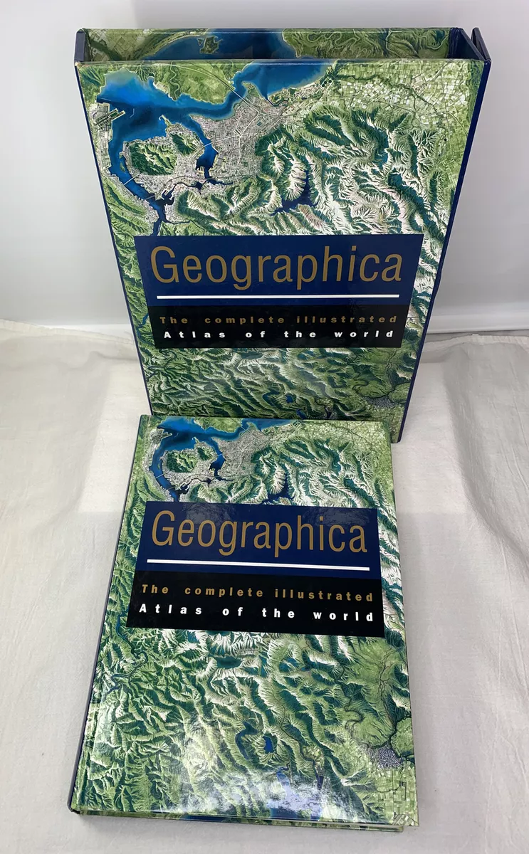 Geographica - The Complete Illustrated Atlas of the World - Hardcover GOOD  P100