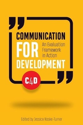 Jessica Noske-Turner Communication for Development (Paperback) (UK IMPORT)