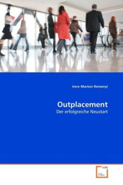 Thumbnail - Outplacement | Imre Marton Remenyi | Der Erfolgreiche Neustart |